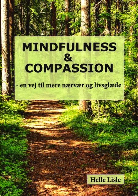 Mindfulness & Compassion af Helle Lisle