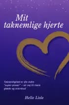 Mit taknemlige hjerte af Helle Lisle
