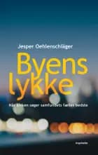 Byens lykke af Jesper Oehlenschlæger