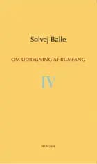 Om udregning af rumfang IV af Solvej Balle