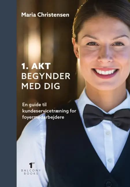 1. akt begynder med dig af Maria Christensen