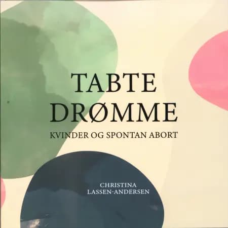 Tabte Drømme af Christina Lassen-Andersen