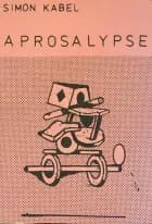 Aprosalypse af Simon Kabel