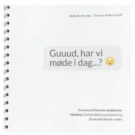 Guuud, har vi møde i dag...? af Therese Waltersdorff