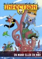 Infection Vol. 2 - En Mand eller en Hær af Casper Sand Christiansen