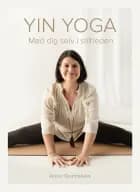 Yin Yoga af Anne Goncalves