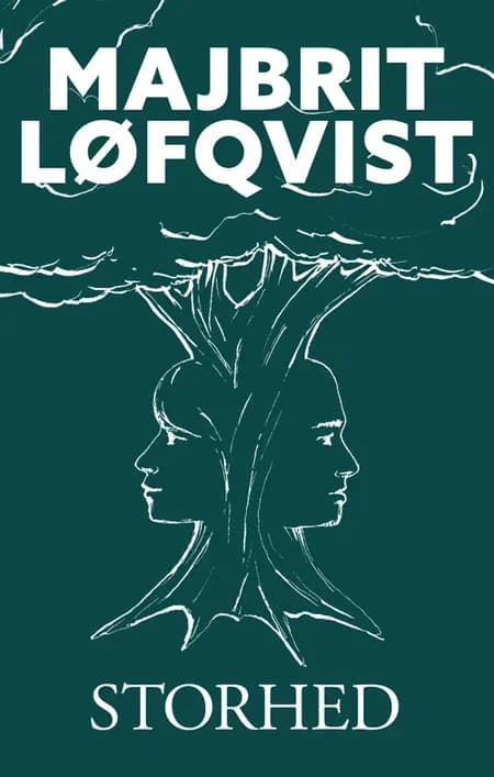 Storhed af Majbrit Løfqvist