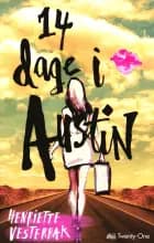 14 dage i Austin af Henriette Vesterbak