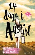 14 dage i Austin af Henriette Vesterbak