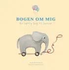 Bogen om mig af Annemette Voss Fridthjof