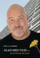 Glad Med Vilje 3.0 af JOHN HARMSEN