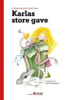 Karlas store gave af Pia Olsen og Karla Elena Olsen
