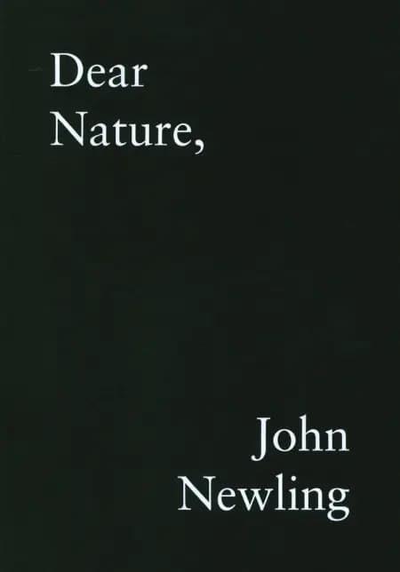 Dear Nature af John Newling