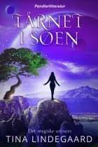 Tårnet i søen af Tina Lindegaard