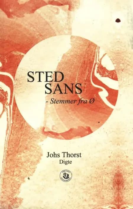 Stedsans - Stemmer fra Ø af Johs Thorst