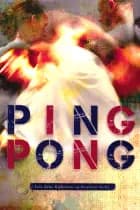 Ping Pong af Levi Arne Kjøllmoen Henriette Vedel