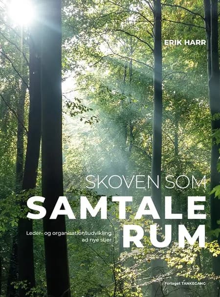 Skoven som samtalerum, 2. udg. af Erik Harr