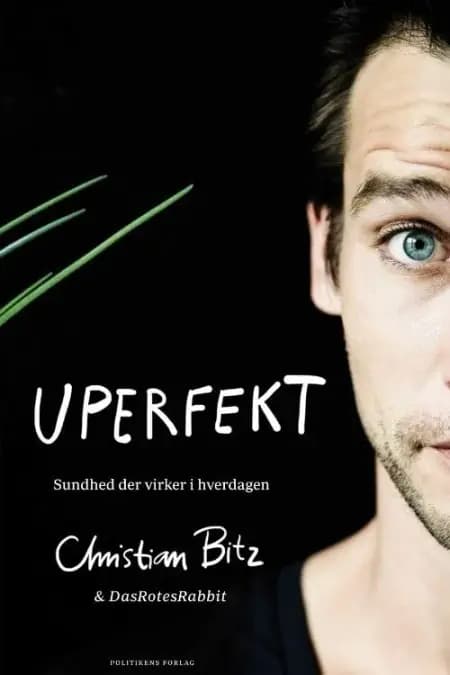 Uperfekt af Christian Bitz
