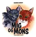 Mig og Mons af Susanne Bondrop