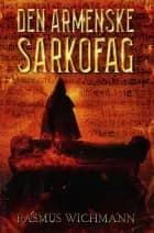 Den armenske sarkofag af Rasmus Wichmann