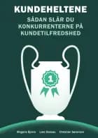 Kundeheltene af Mogens Bjerre, Lars Dessau og Christian Sørensen