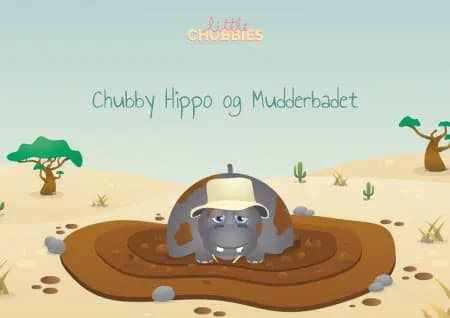 Chubby Hippo og Mudderbadet af Signe Hyldelund Schmidt