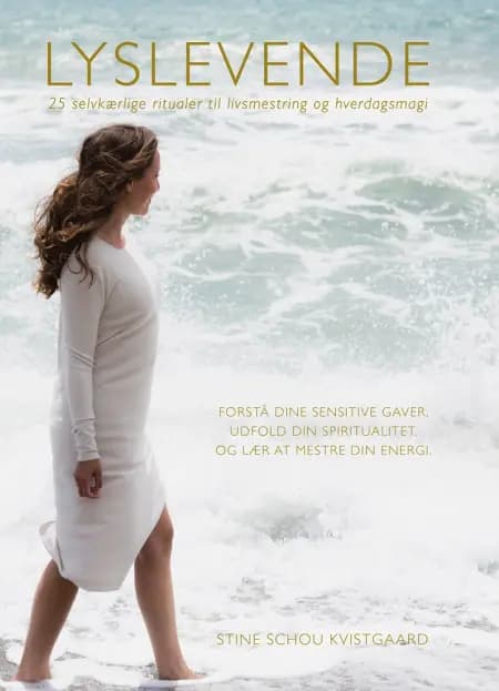 Lyslevende af Stine Schou Kvistgaard