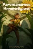 Parvmanernes hemmelighed af M.D. Svärd