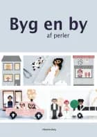Byg en by af perler af Mikkeline Bang