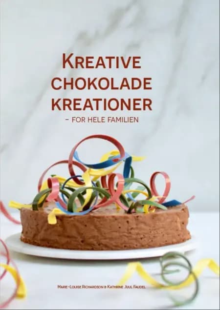 Kreative Chokolade Kreationer af Kathrine Juul Faudel