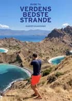 Guide til verdens bedste strande af Morten Haagensen