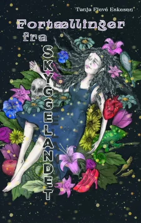 Fortællinger fra Skyggelandet af Tanja Fievé Eskesen