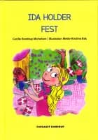 Ida holder fest af Cecilie Kondrup Michelsen