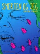 Smerten og jeg af Christine Reinwald