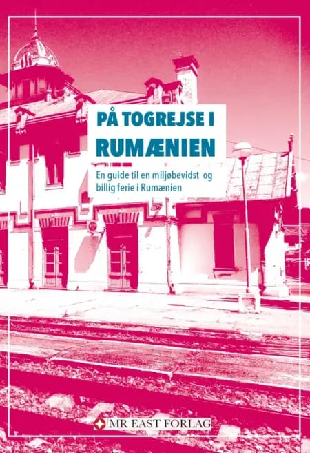 På togrejse i Rumænien af Ota Tiefenböck