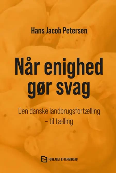 Når enighed gør svag af Hans Jacob Petersen