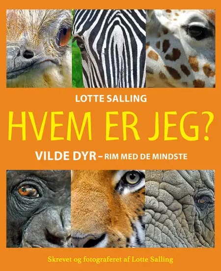 Hvem er jeg? Vilde dyr af Lotte Salling