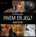 Hvem er jeg? Natdyr af Lotte Salling