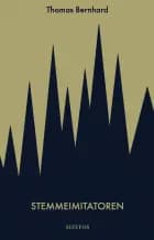 Stemmeimitatoren af Thomas Bernhard