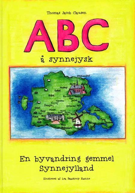 ABC å Synnejysk , en byvandring gemmel Synnejylland af Thomas Jacob Clausen