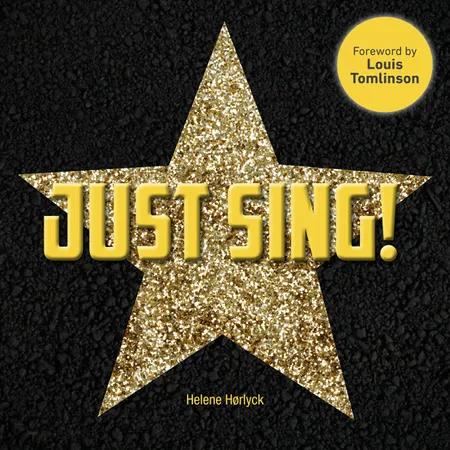 Just Sing! af Helene Hørlyck