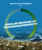 Cirkulær økonomi i et virksomhedsperspektiv af Gitte Haar