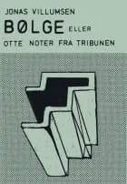 BØLGE af Jonas Villumsen