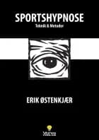 Sportshypnose af Erik Østenkjær