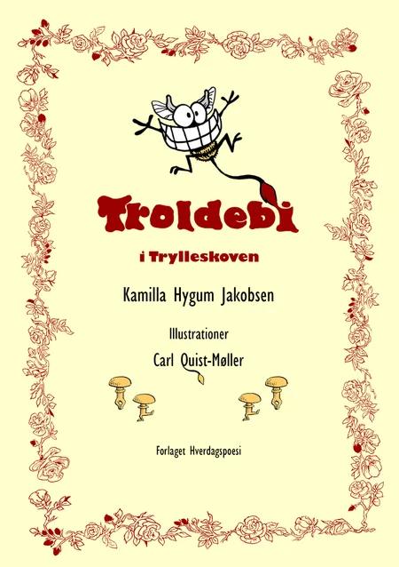 Troldebi i Trylleskoven af Kamilla Hygum Jakobsen