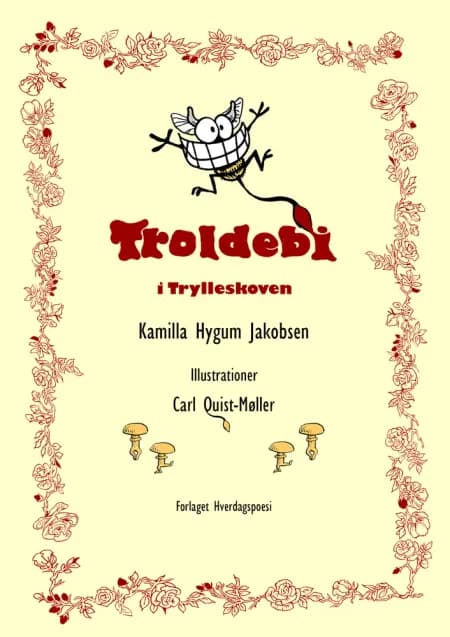 Troldebi i Trylleskoven af Kamilla Hygum Jakobsen