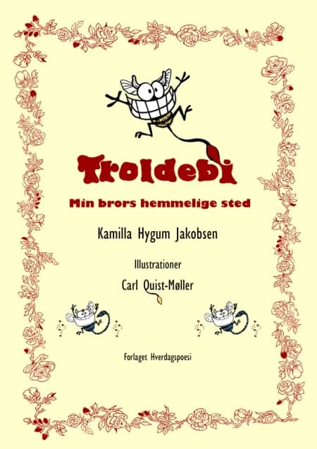 Troldebi: Min brors hemmelige sted af Kamilla Hygum Jakobsen