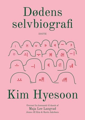 Dødens selvbiografi af Kim Hyesoon