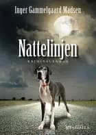 Nattelinjen af Inger Gammelgaard Madsen
