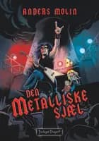 Den Metalliske Sjæl af Anders Molin